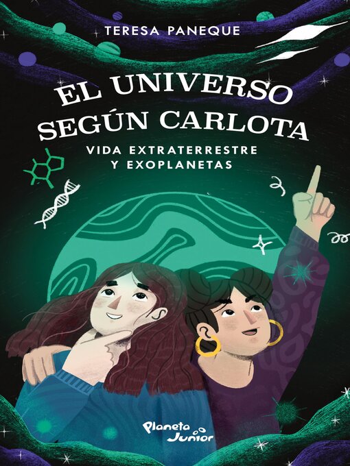 Cover image for El universo según Carlota 3. Vida extraterrestre y exoplanetas